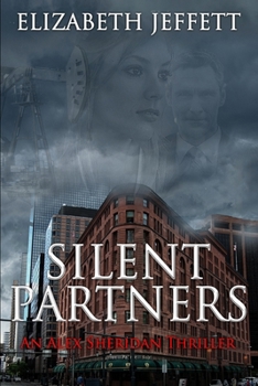 Silent Partners: An Alex Sheridan Thriller