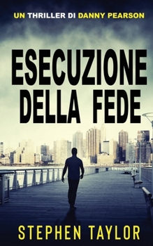 Esecuzione della Fede: Italian Translation of Execution Of Faith