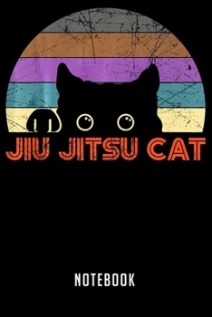 Paperback Notebook: Brazilian Jiu jitsu, MMA jujitsu Cat funny Notebook-6x9(100 pages)Blank Lined Paperback Journal For Student-Jiu jitsu Book