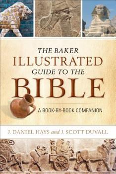 Paperback The Baker Illustrated Guide to the Bible: A Book-By-Book Companion Book
