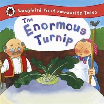 Hardcover Ladybird First Favourite Tales the Enormous Turnip Book