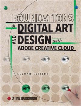 Paperback Foundations of Digital Art and Design with Adobe Creative Cloud Book