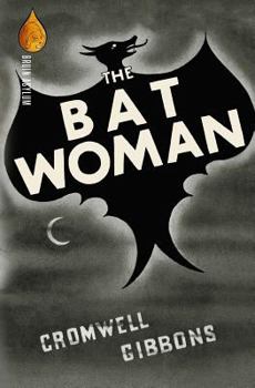 Paperback The Bat Woman Book