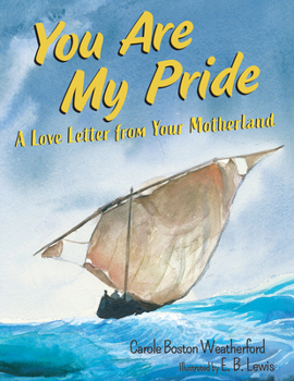 Hardcover You Are My Pride: A Love Letter from Your Motherland Book