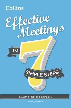 Paperback Effective Meetings in 7 Simple Steps Book
