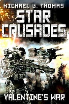 Paperback Star Crusades: Valentine's War Book