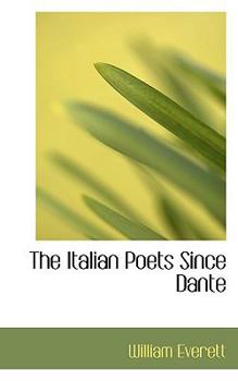 Paperback The Italian Poets Since Dante Book