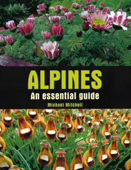 Paperback Alpines: An Essential Guide Book
