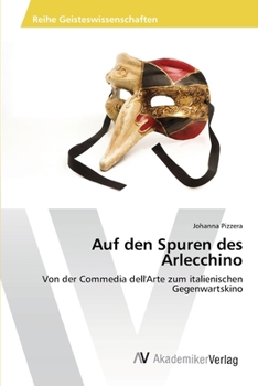Paperback Auf den Spuren des Arlecchino [German] Book