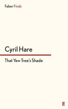 That Yew Tree's Shade - Book #4 of the Francis Pettigrew