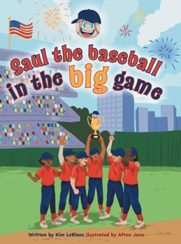 Hardcover Saul the Baseball in the Big Game Book