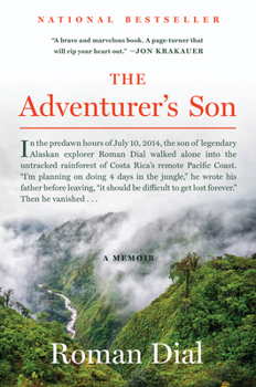 Paperback The Adventurer's Son: A Memoir Book