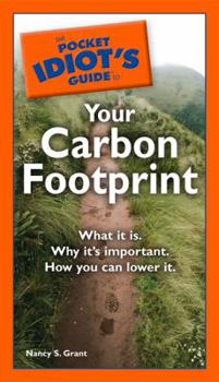 Paperback The Pocket Idiot's Guide to Your Carbon Footprint Book