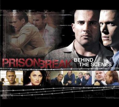 Hardcover Prison Break: Behind the Scenes Book