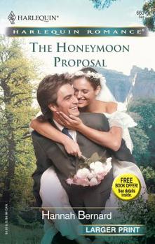 Mass Market Paperback The Honeymoon Proposal [Large Print] Book