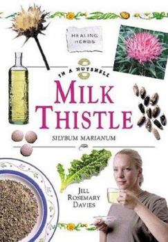Hardcover Milk Thistle: Silybum Marianum Book
