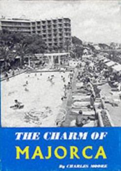 Hardcover The Charm of Majorca (Travalogs Series) Book
