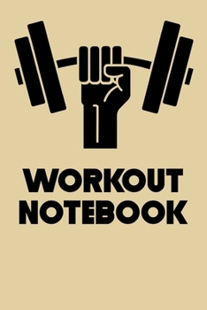 Paperback Workout Notebook: Daily Fitness Journal with One Rep Max and Treadmill Conversion Charts Book