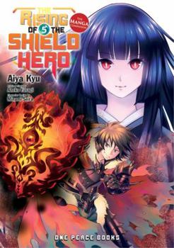 The Rising of the Shield Hero, Vol. 5: The Manga Companion - Book #5 of the Rising of the Shield Hero Manga