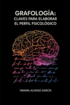Paperback Grafología: Claves Para Elaborar El Perfil Psicológico [Spanish] Book