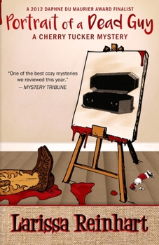 Portrait of a Dead Guy - Book #1 of the A Cherry Tucker Mystery