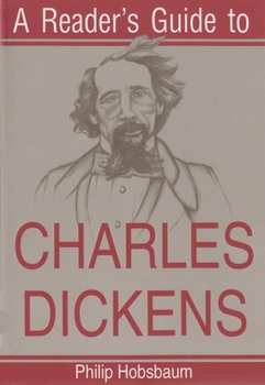 Paperback A Reader's Guide to Charles Dickens Book