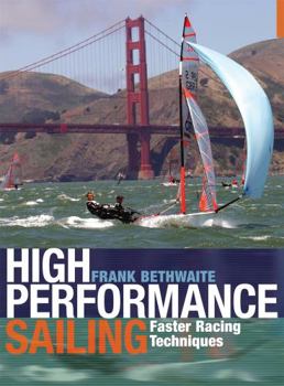 Paperback High Performance Sailing: Faster Racing Techniques Book