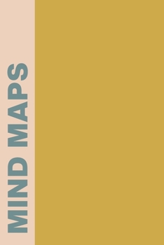 Mind Maps: Stylish Notebook for Mind Mapping, Brainstorming, and Visual Thinking at Work, School, and Home | Yellow and Blush Cover Design