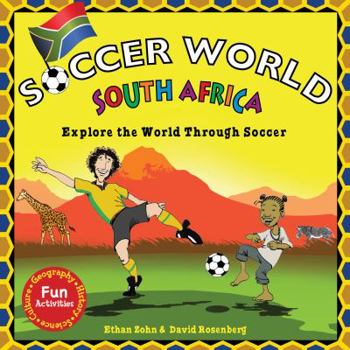 Hardcover Soccer World: South Africa: Explore the World Through Soccer Book