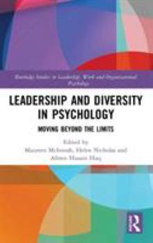 Hardcover Leadership and Diversity in Psychology: Moving Beyond the Limits Book