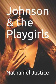 Paperback Johnson & the Playgirls Book