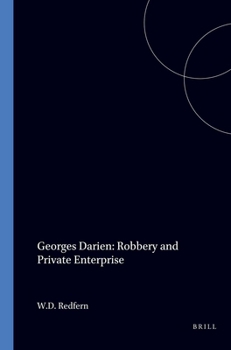 Georges Darien: Robbery And Private Enterprise