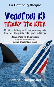 Paperback Vendredi 13: Edition bilingue français-anglais [French] Book