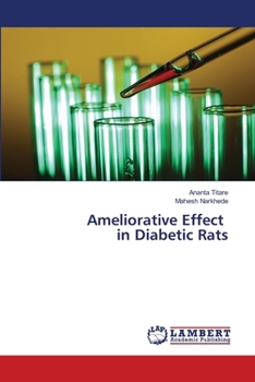 Paperback Ameliorative Effect in Diabetic Rats Book