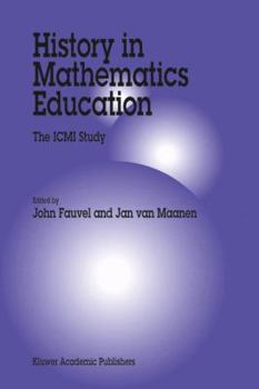 Hardcover History in Mathematics Education: The ICMI Study Book