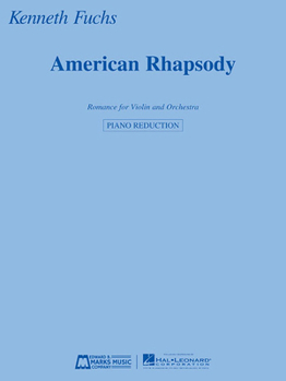 Paperback American Rhapsody: Romance for Violin and Orchestra Book
