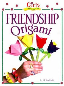 Paperback Girls Wanna Have Fun!: Friendship Origami Book