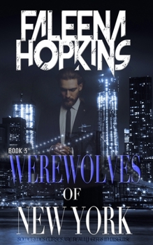 Paperback Werewolves of New York, Book 3 Book