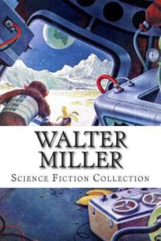 Paperback Walter Miller, Science Fiction Collection Book