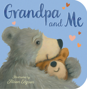 Board book Grandpa and Me Book