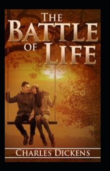 Paperback Battle of Life: Illustrated Edition Book