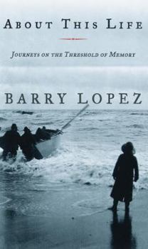 Hardcover About This Life: Journeys on the Threshold of Memory Book