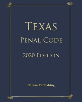Paperback Texas Penal Code 2020 Edition Book