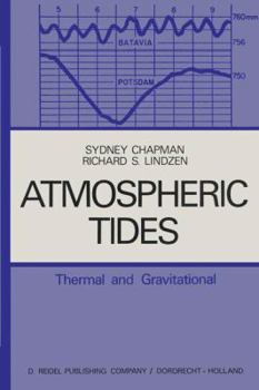 Hardcover Atmospheric Tides: Thermal and Gravitational Book