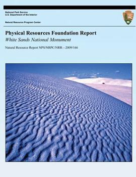 Paperback Physical Resources Foundation Report: White Sands National Monument Book