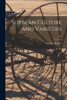 Paperback Soybean Culture and Varieties; 243 Book