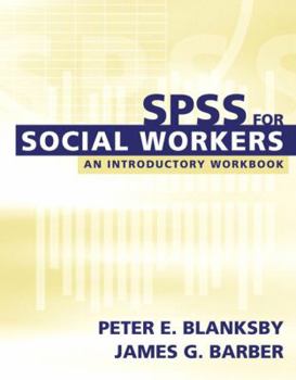 Paperback SPSS for Social Workers: An Introductory Workbook [With CDROM] Book