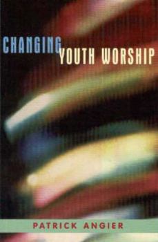 Paperback Changing Youth Worship Book