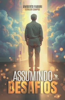 Assumindo Desafios (Portuguese Edition)