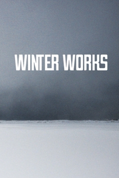 Paperback Winter Works Book